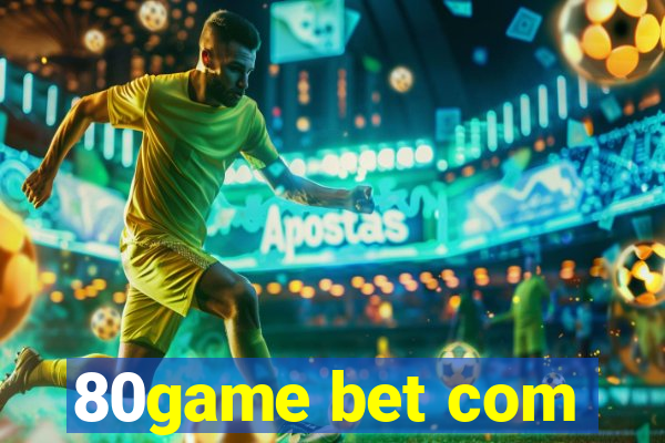 80game bet com